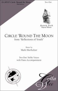 Circle 'Round the Moon SA choral sheet music cover Thumbnail